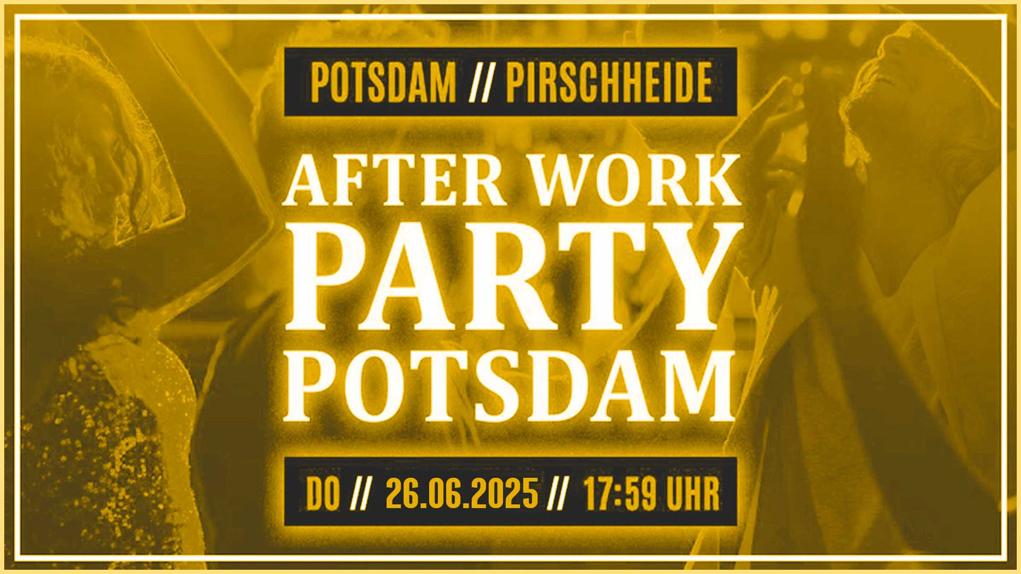 After Work Party Potsdam 06/25