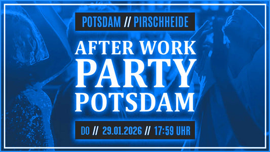 After Work Party Potsdam 01/26