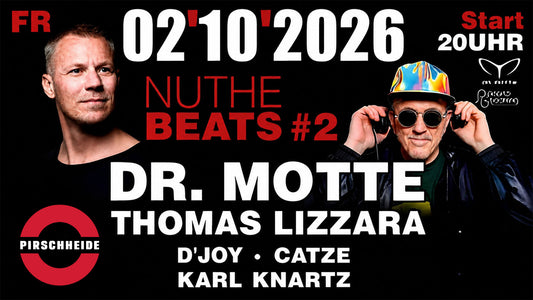 Nuthe Beats #2 mit Dr. Motte und Thomas Lizzara