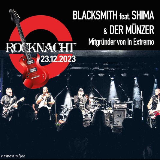 #05 Rocknacht mit Blacksmith feat. Shima --23.12.2023--