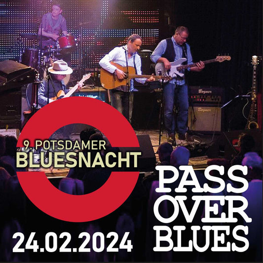 #08 9. Potsdamer Bluesnacht mit Pass Over Blues & Kat Baloun --24.02.2024--